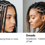 Braids vs Dreads
